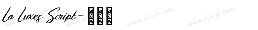 La Luxes Script字体转换